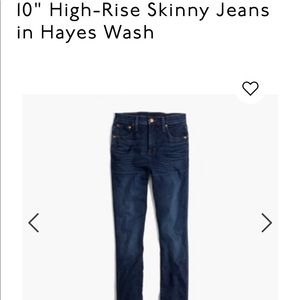 Madewell 10” high rise skinny jeans, Hayes wash